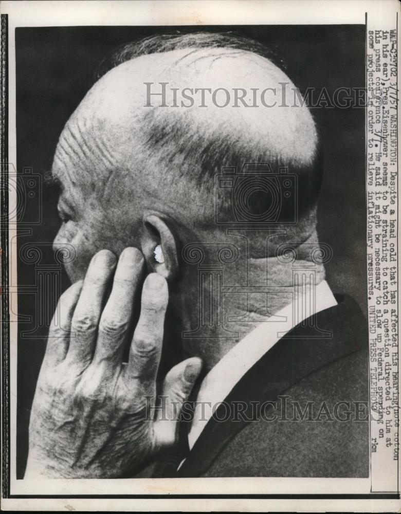 1957 Press Photo Pres.Dwight Eisenhower affected his hearing from Colds - Historic Images