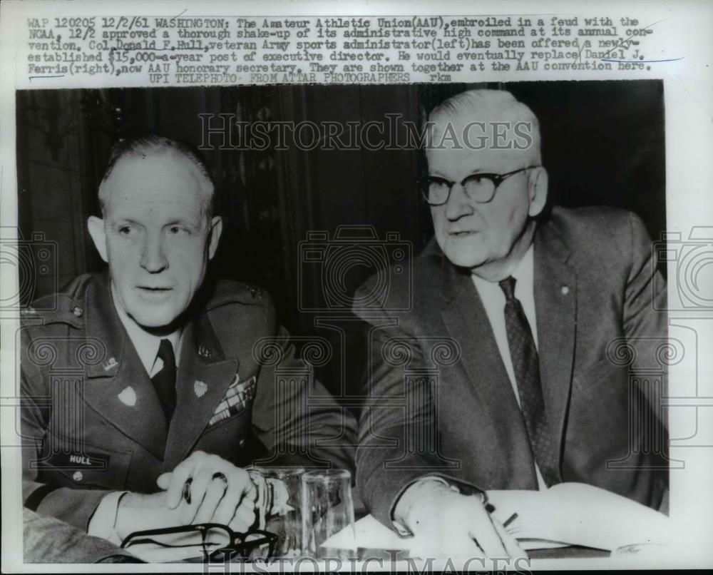 1961 Press Photo Col. Donald F. Hull and Daniel D. Ferris, AAU Honorary Secy - Historic Images