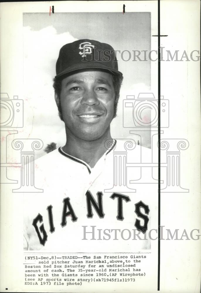 1973 Press Photo Baseball-Juan Marichal, Giants Pitcher sold to Boston Red Sox. - Historic Images