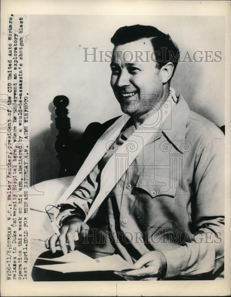 1948 Press Photo Walter Reuther, Pres. of CIO-UAW released in Duke Univ. Hosp - Historic Images