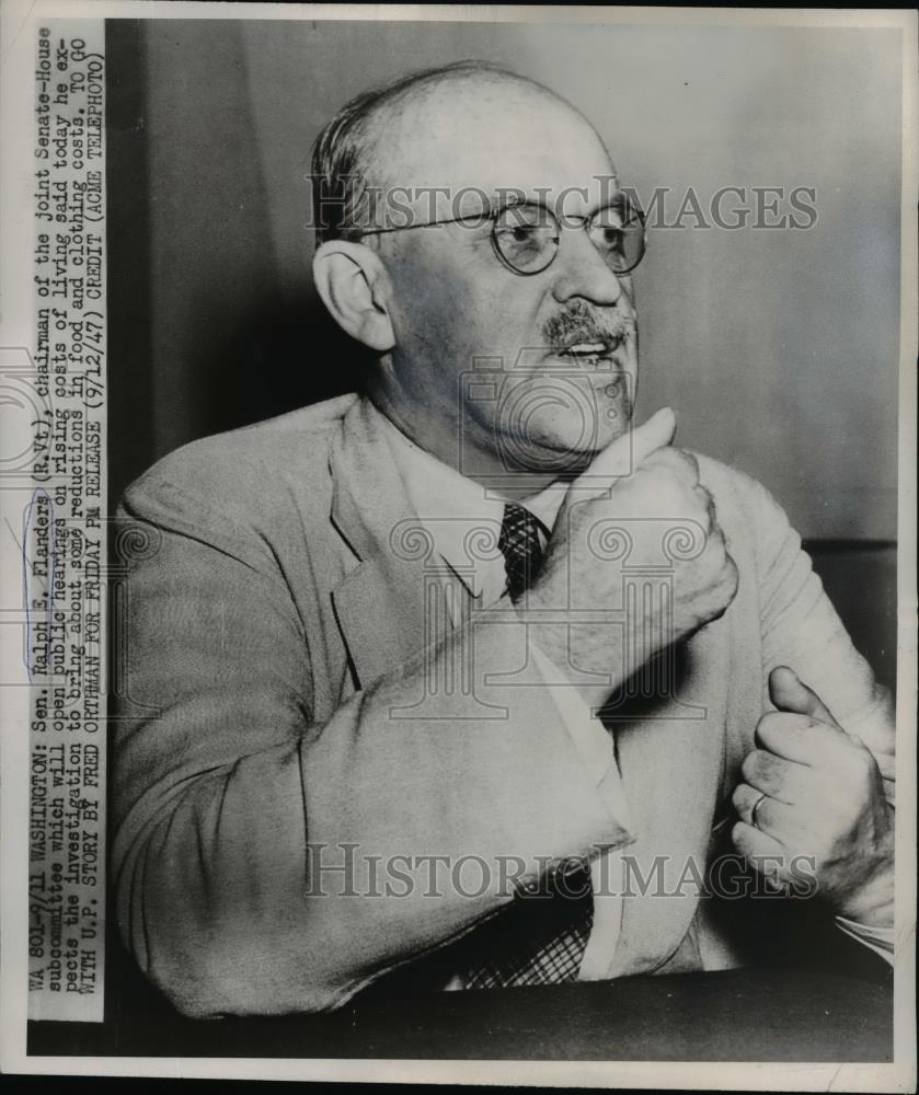 1947 Press Photo Senator Ralph Flanders Chairman Joint Senate House Subcommittee - Historic Images