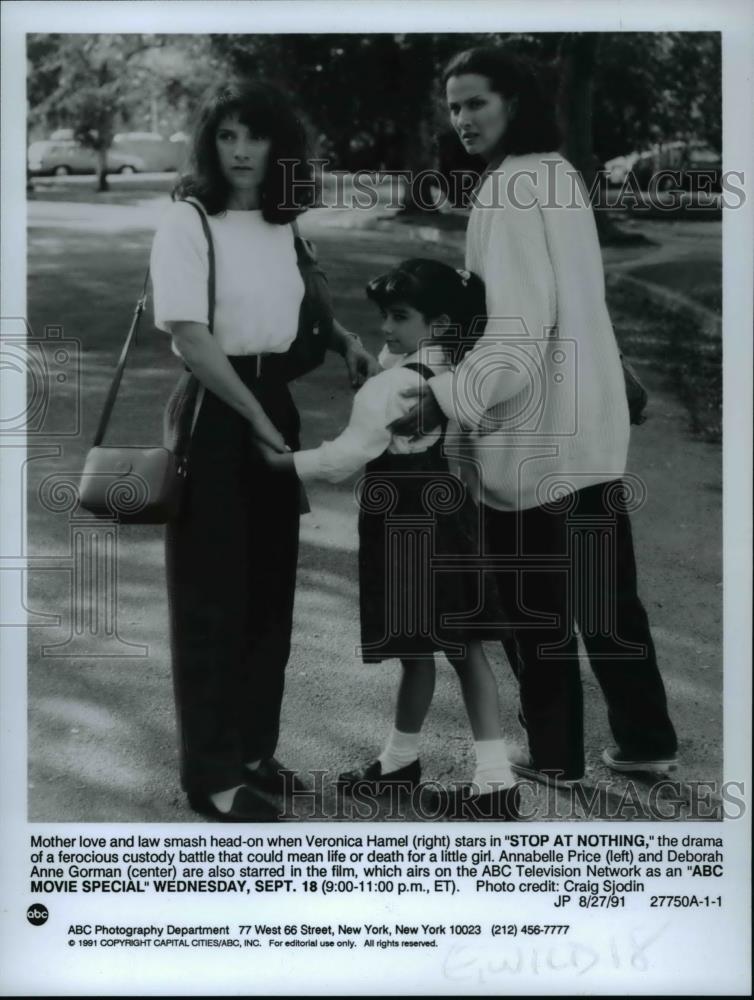 1991 Press Photo Veronica Hamel, Annabelle Price &amp; others in &quot;Stop At Nothing&quot; - Historic Images