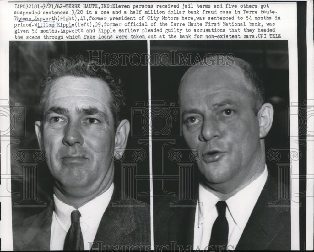 1962 Press Photo Thomas Lapworth Sentenced 54 Months William Kipple Sentenced 52 - Historic Images