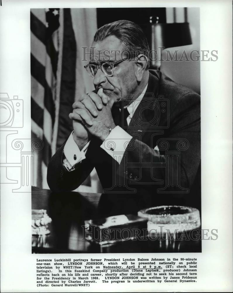 Press Photo Laurence Luckinbill portrays former President Lyndon Johnson - Historic Images