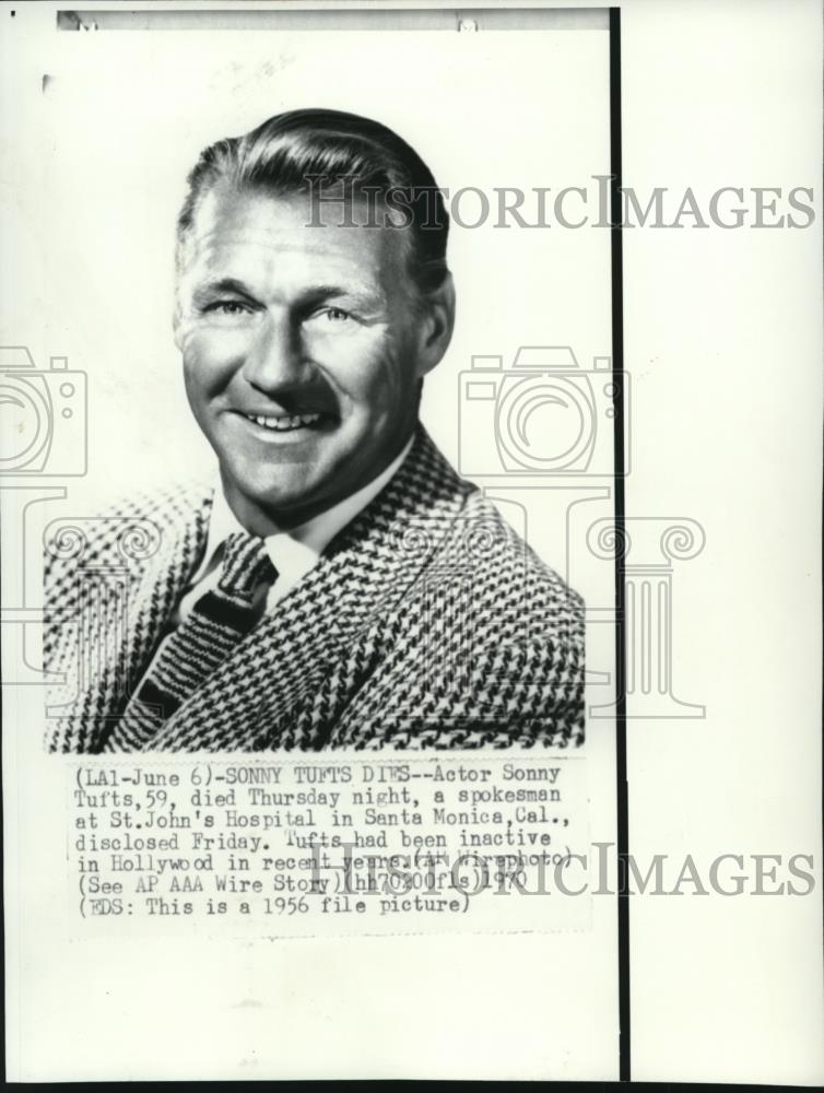 1970 Wire Photo Actor Sonny Tufts dies at St. John's Hospital in California - Historic Images