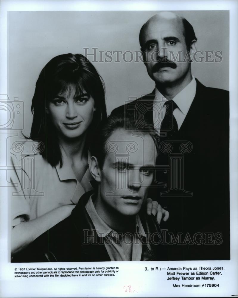 1987 Press Photo Amanda Pays, Matt Frewer & Jeffrey Tambor in Max Head ...