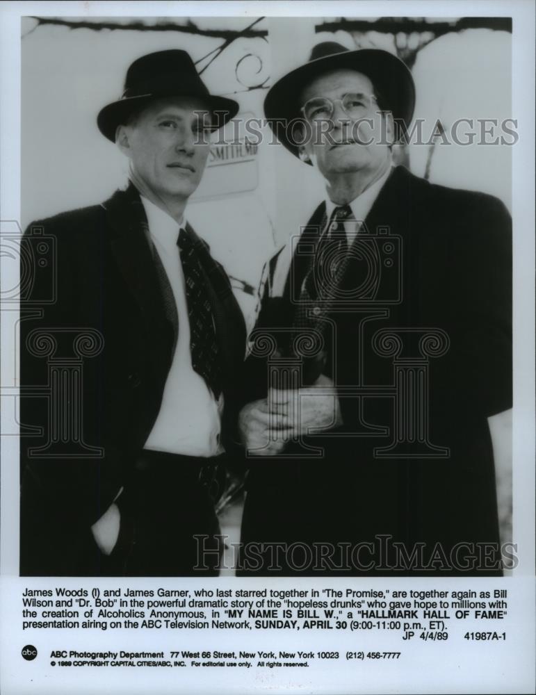 1989 Press Photo James Woods and James Garner star in My Name is Bill W. - Historic Images