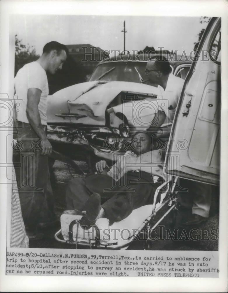 1954 Press Photo W.N. Vurden Carried By Ambulance after Second Accident in 3 Day - Historic Images