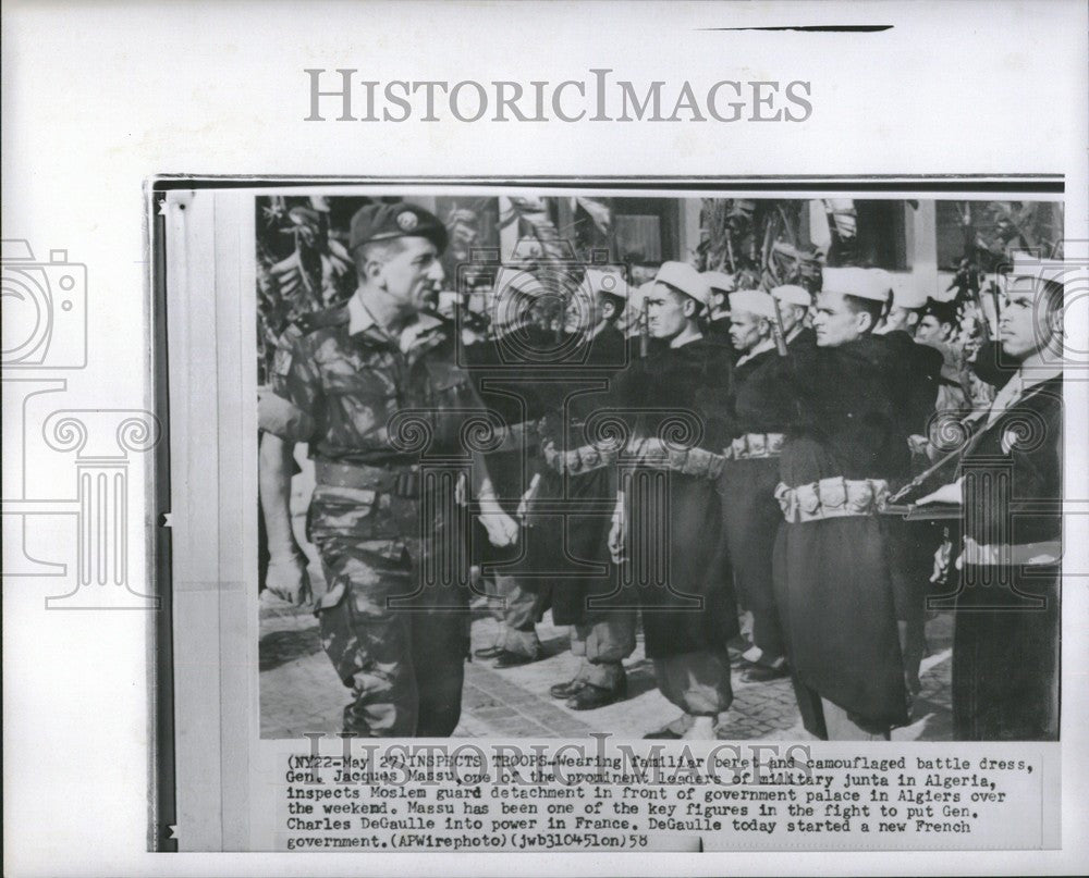 1958 Press Photo Jacques Massu Algeria Moslem Guard - Historic Images