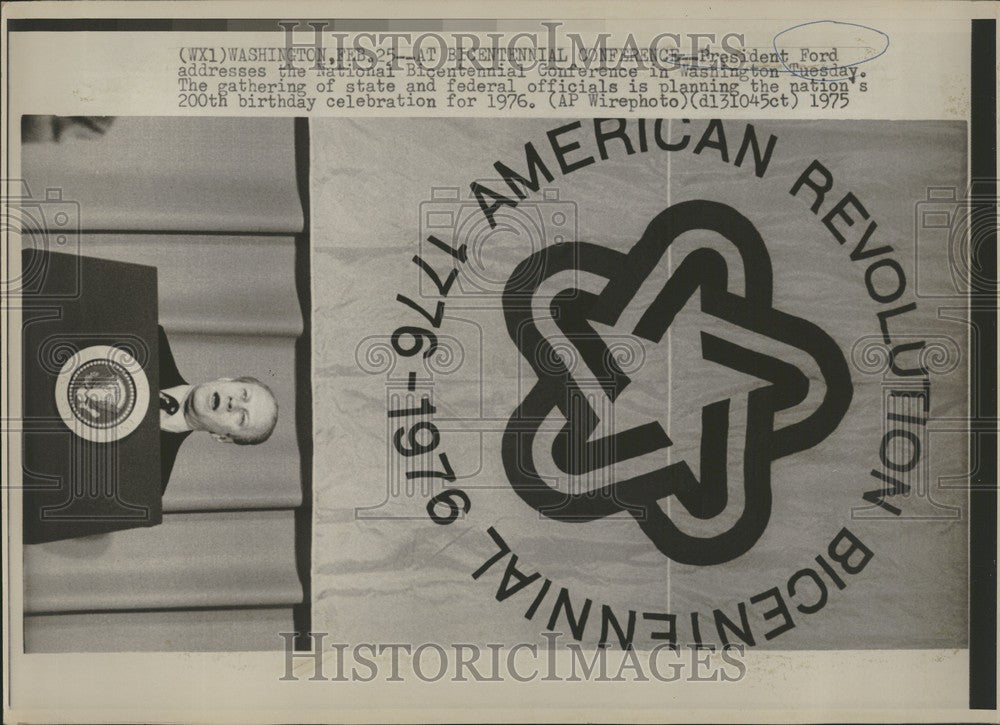 1975 Press Photo Gerald Ford Bicentennial Conference - Historic Images