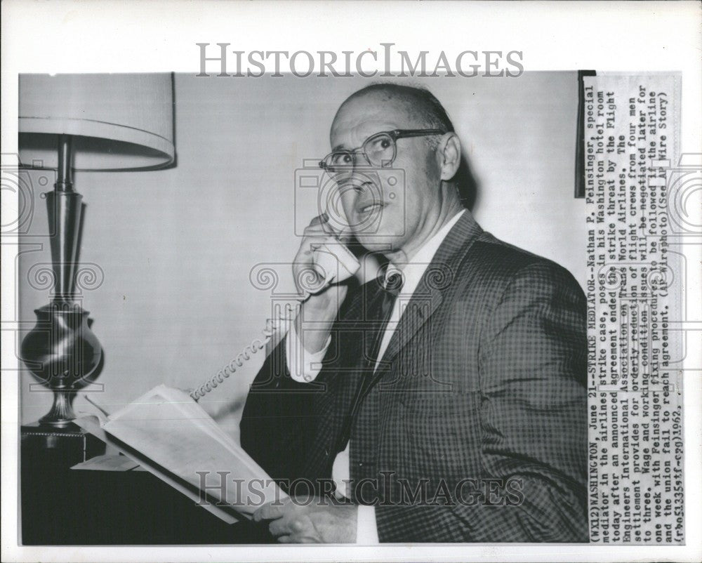 1962 Press Photo Strike Meditator Nathan P. Feinsinger - Historic Images
