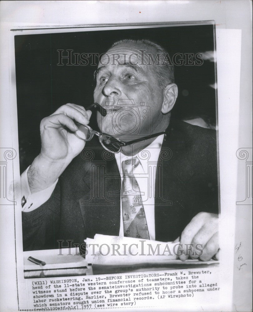 1957 Press Photo Frank W Brewster Teamsters Union - Historic Images