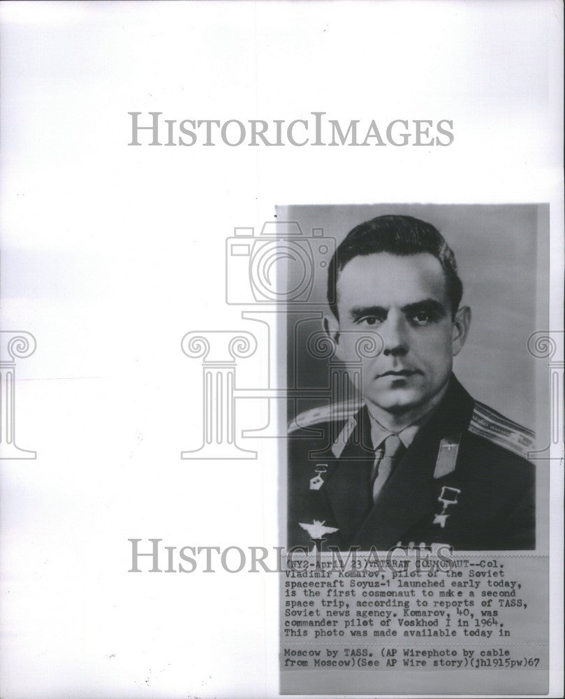 1967 Press Photo Vladimir Komaroz Soyuz - Historic Images