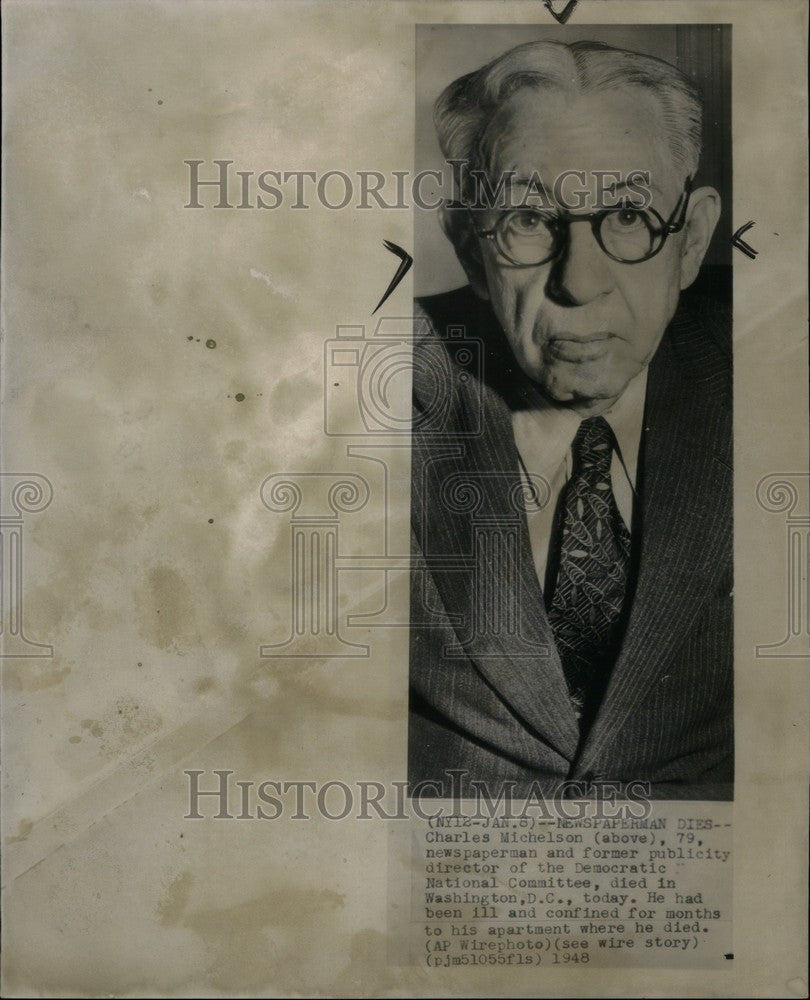 1948 Press Photo Charles Michelson Newspaperman Dies - Historic Images