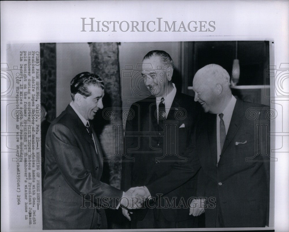 1964 Press Photo President Adolfo Lopez Dwight Mexico - Historic Images