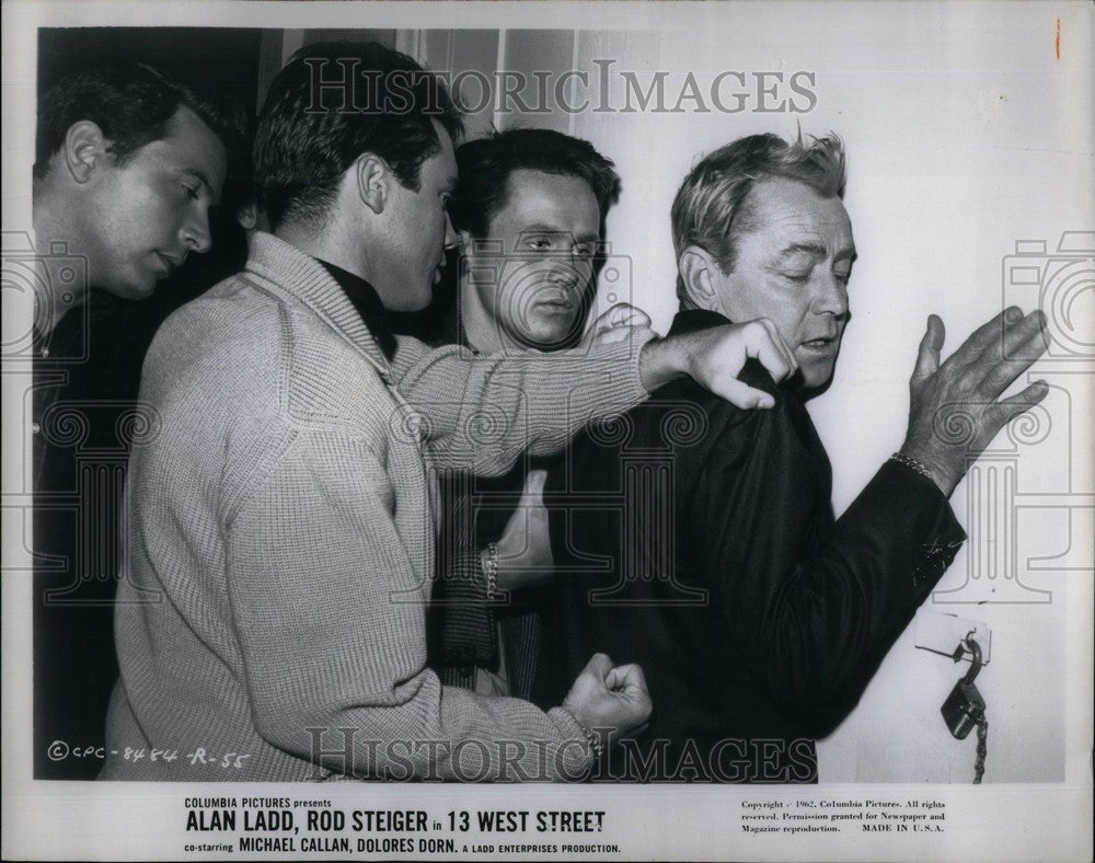 1962 Press Photo 13 West Street Alan Ladd Rod Steiger - Historic Images