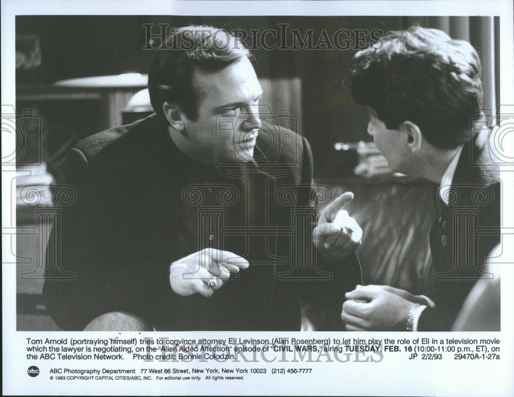 1993 Press Photo Tom Arnold Civil Wars Alan Rosenberg - Historic Images