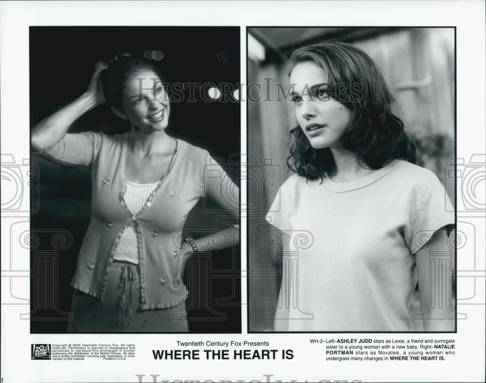 2000 Press Photo Actress Ashley Judd, Natalie Portman in "Where the Heart Is" - Historic Images