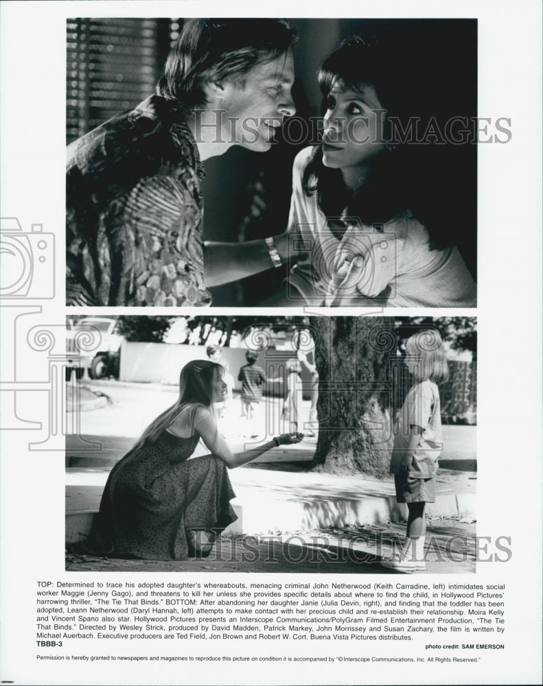 1995 Press Photo &quot;The Tie That Binds&quot;Keith Carradine,Jenny Gago,Daryl Hannah - Historic Images