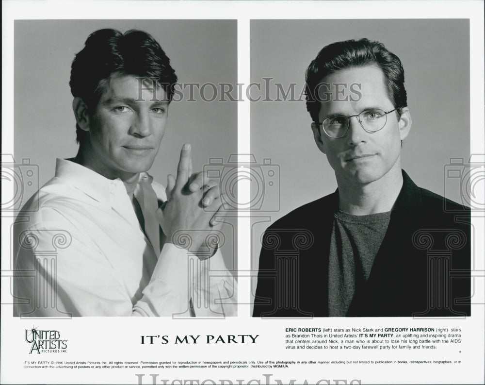 1996 Press Photo  "It's My Party" Eric Roberts & Gregory Harrison - Historic Images