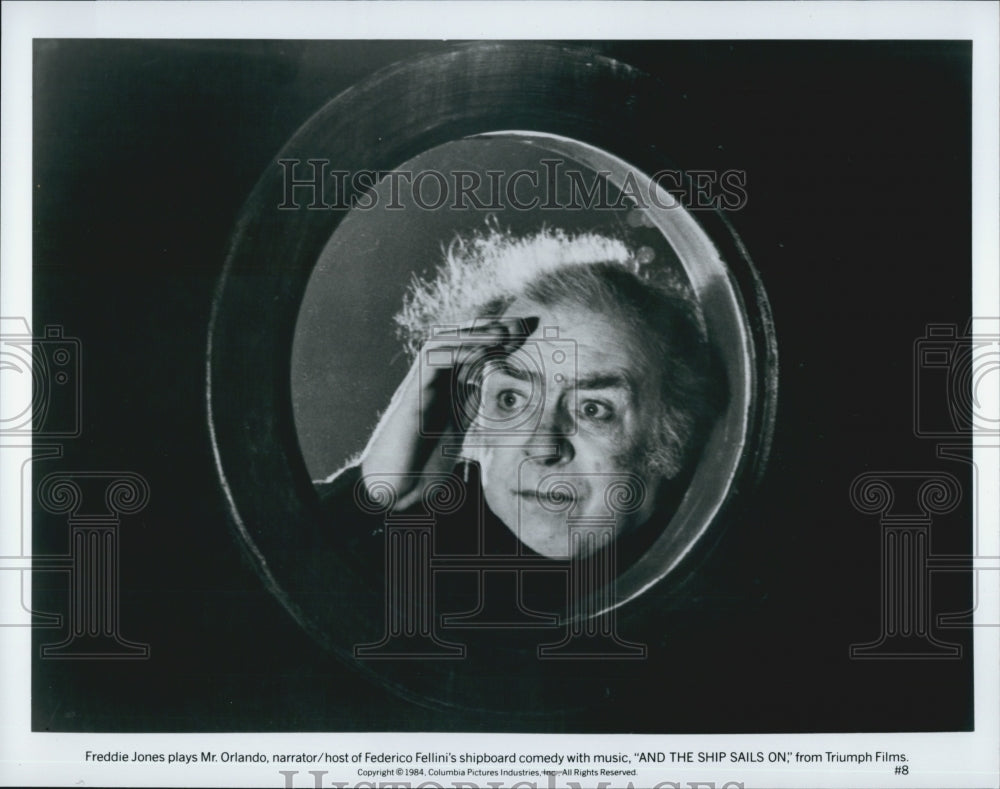 1984 Press Photo "And The Ship Sails On" Freddie Jones - Historic Images