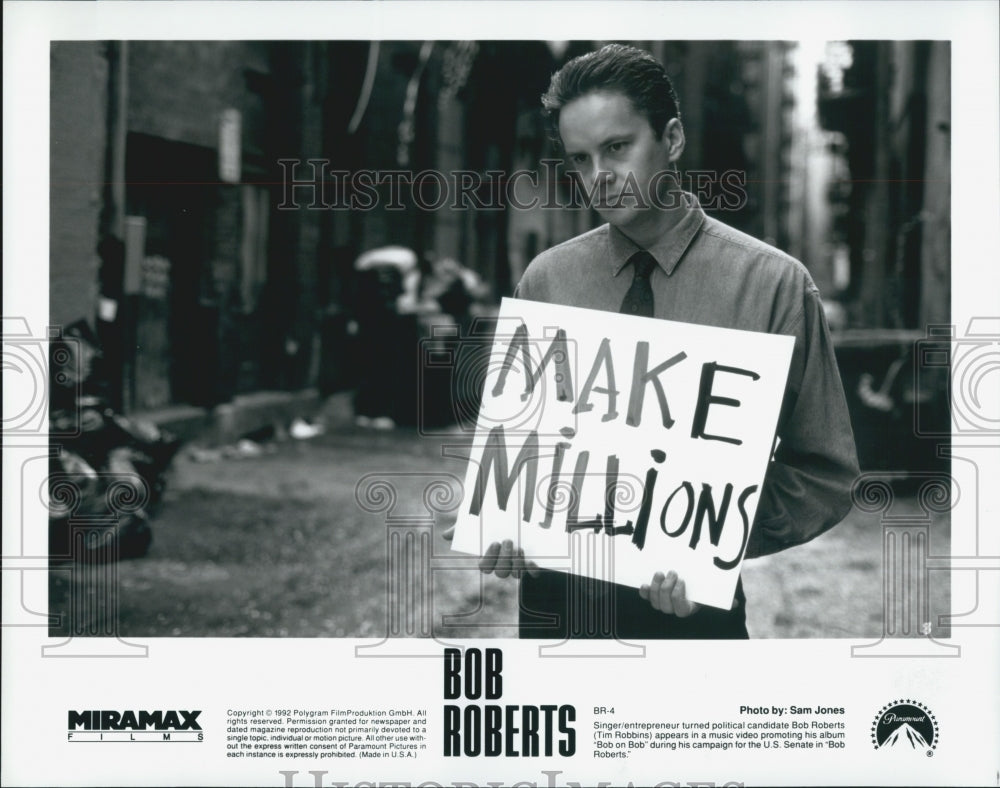 1992 Press Photo Tim Robbins as singer turned political candidate in &quot;Bob - Historic Images