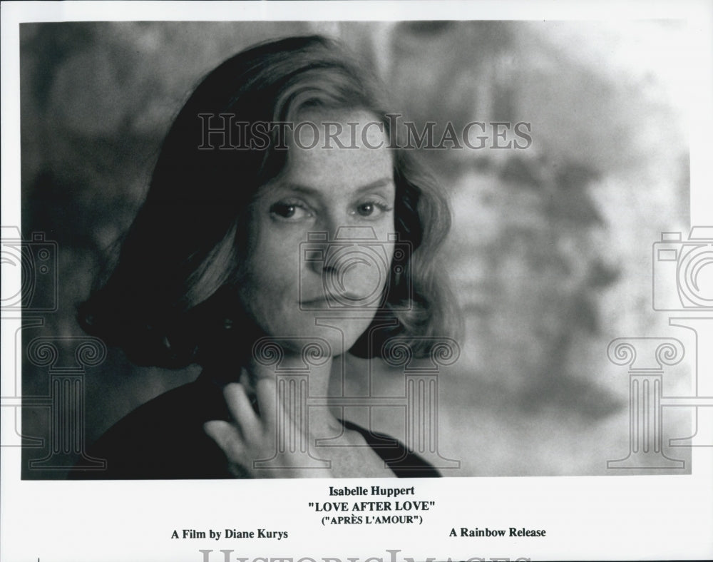 1992 Press Photo Isabella Huppert stars In Love After Love - Historic Images