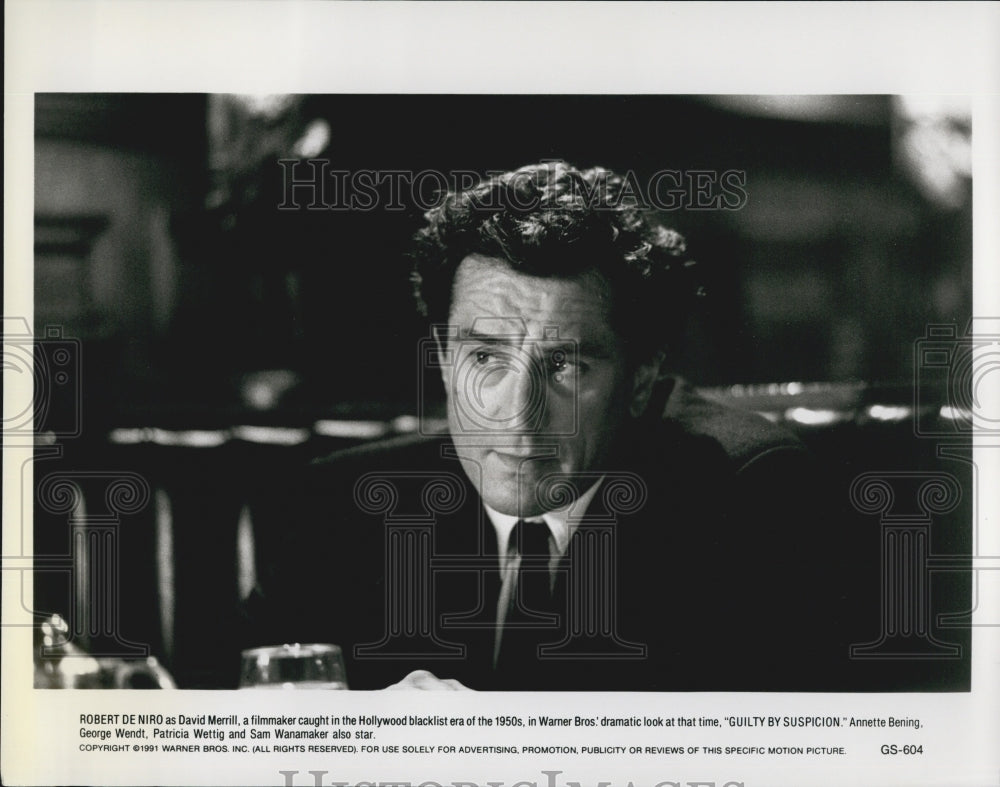 1991 Press Photo Actor Robert De Niro Starring In Film &quot;Guilty By Suspicion&quot; - Historic Images