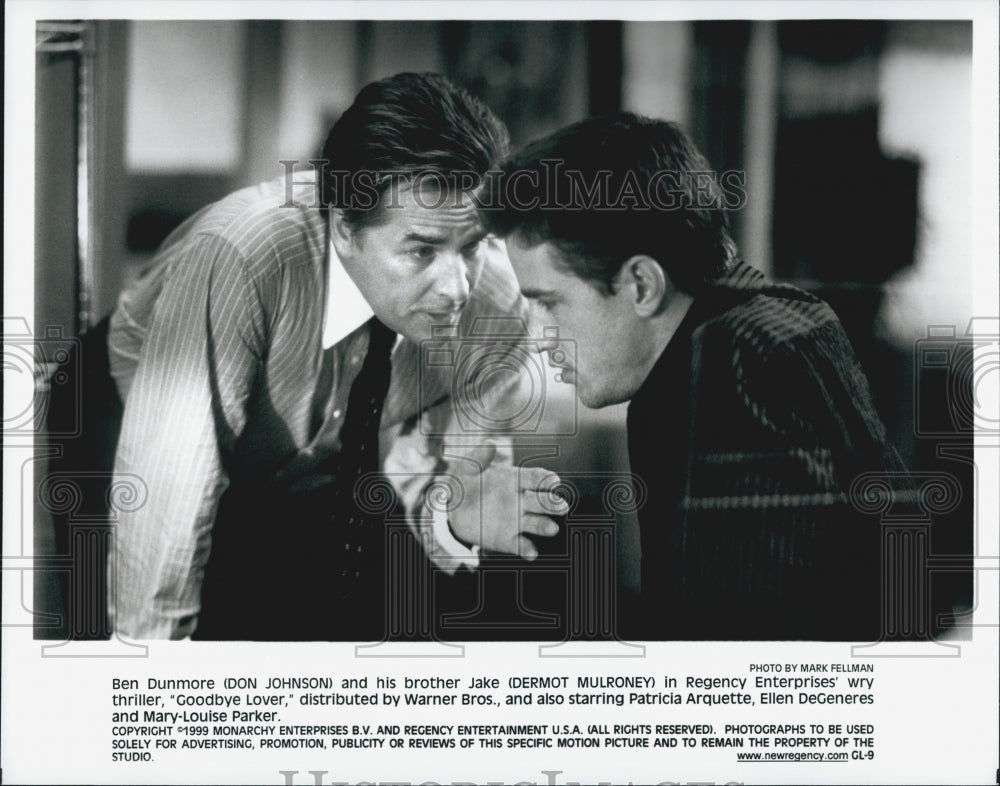 1999 Press Photo Actor Don Johnson, Dermot Mulroney in &quot;Goodbye Lover&quot; Film - Historic Images