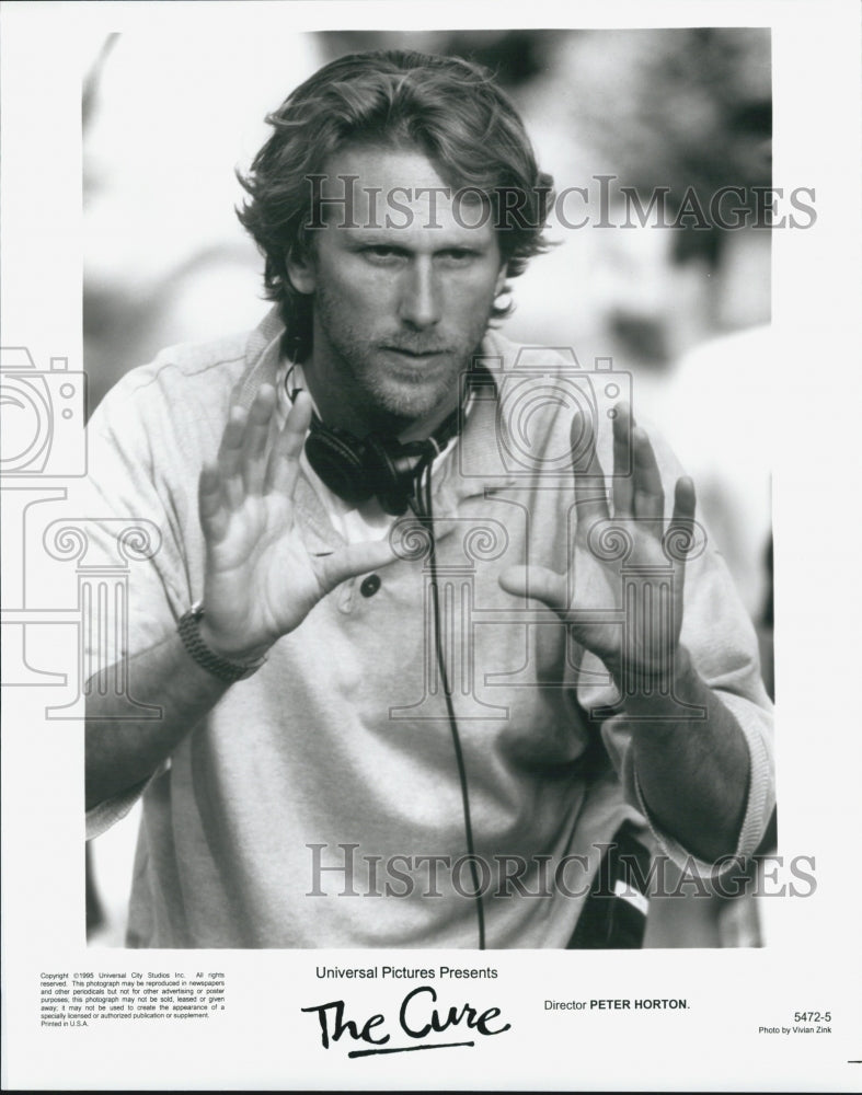 1995 Press Photo Director Peter Horton in "The Cure" - Historic Images