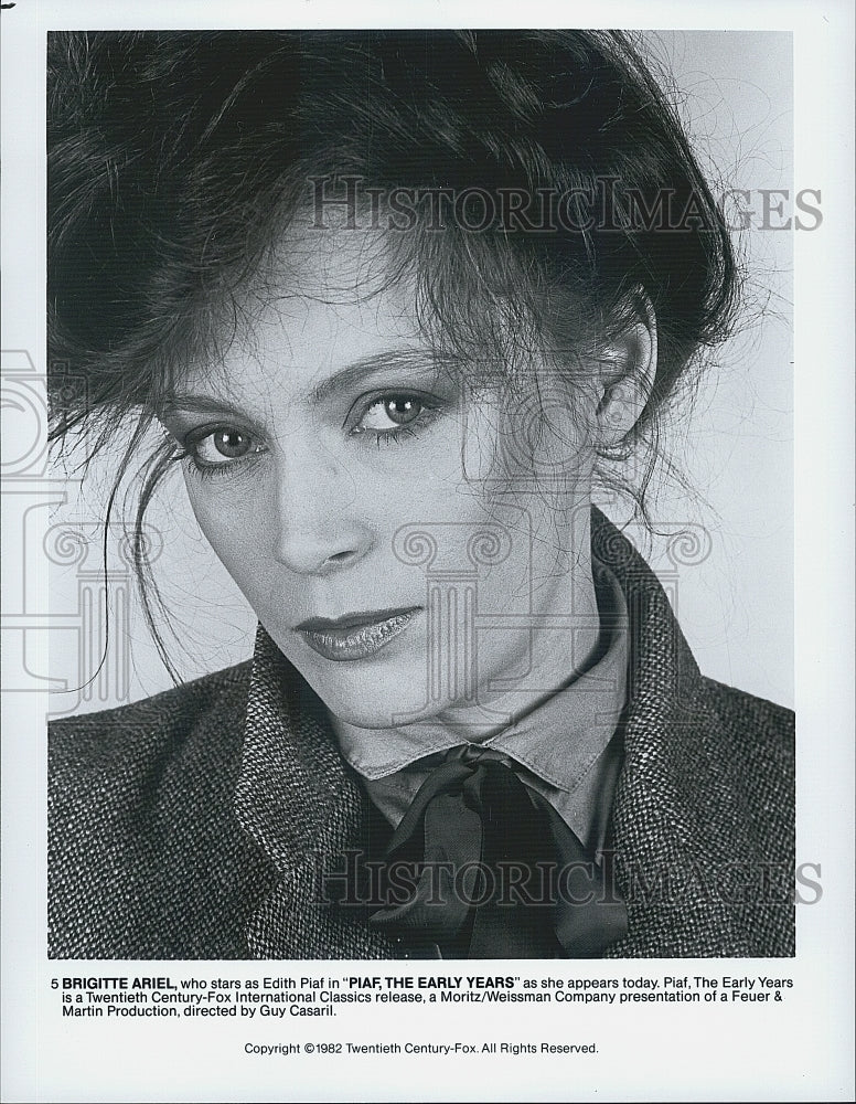 1982 Press Photo Actress Brigitte Ariel in &quot;Piaf, The Early Years&quot; 20th Century - Historic Images