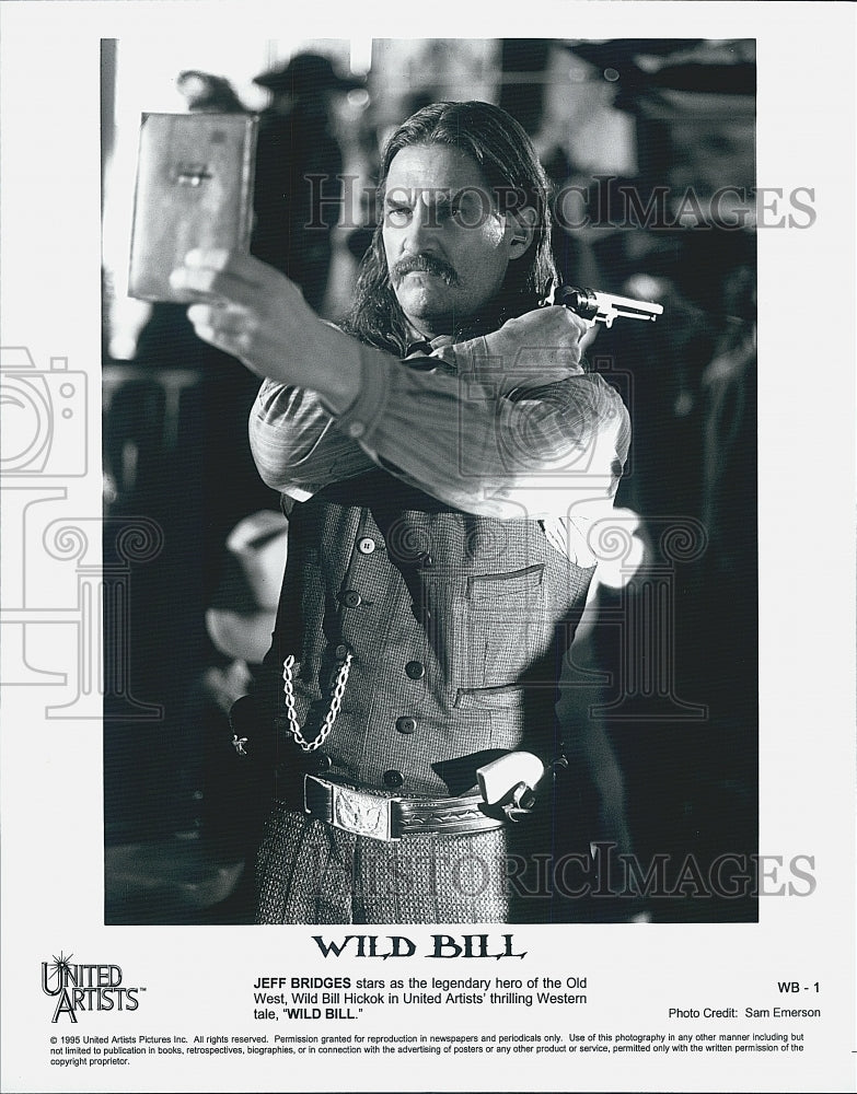 1995 Press Photo Jeff Bridges Stars In Wild Bill - Historic Images