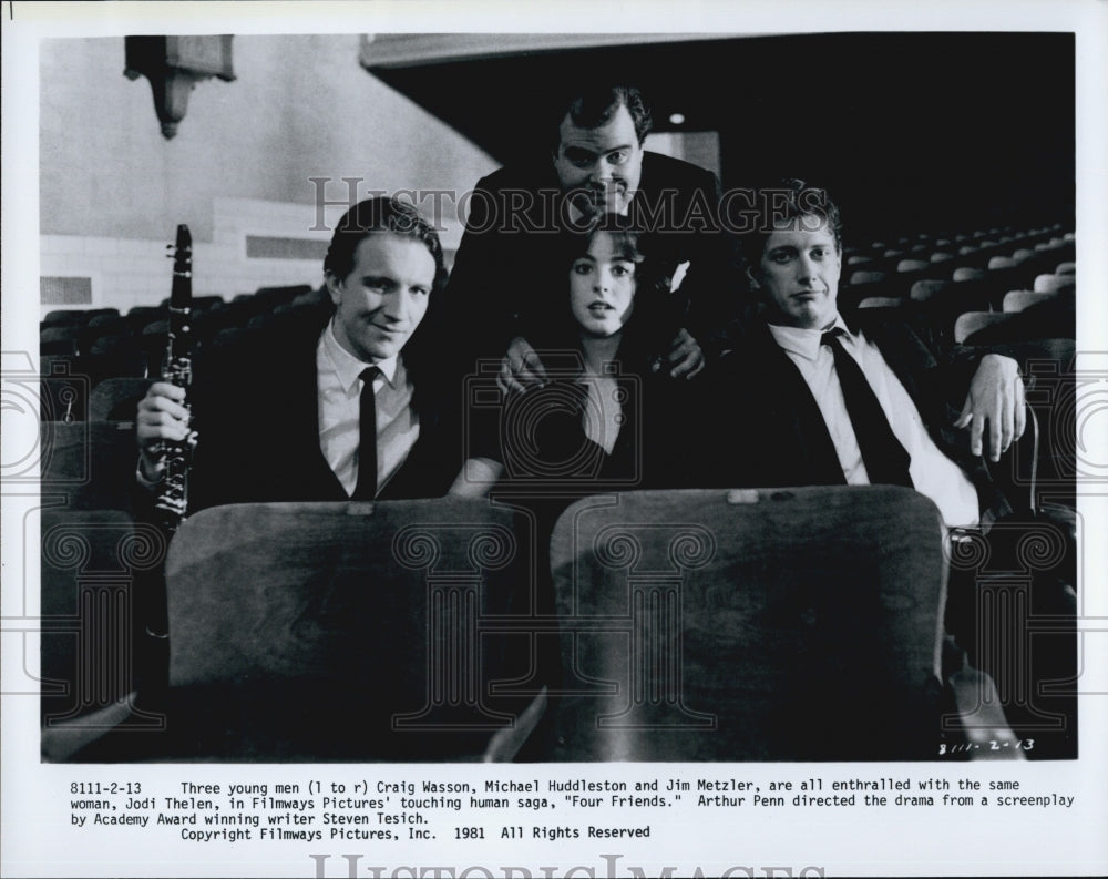 1981 Press Photo  &quot;Four Friends&quot; Craig Wasson,M Huddleston,J Metzler,J Thelen - Historic Images