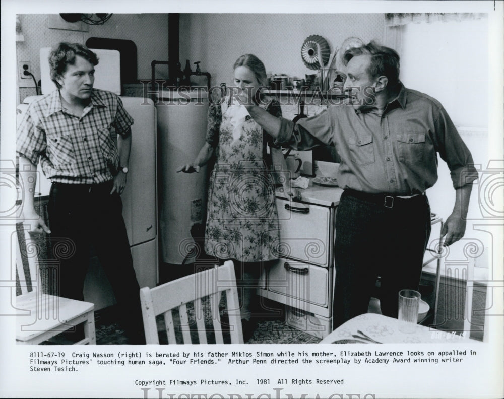 1981 Press Photo  "Four Friends" Craig Wasson,Miklos Simon & Elizabeth Lawrence - Historic Images