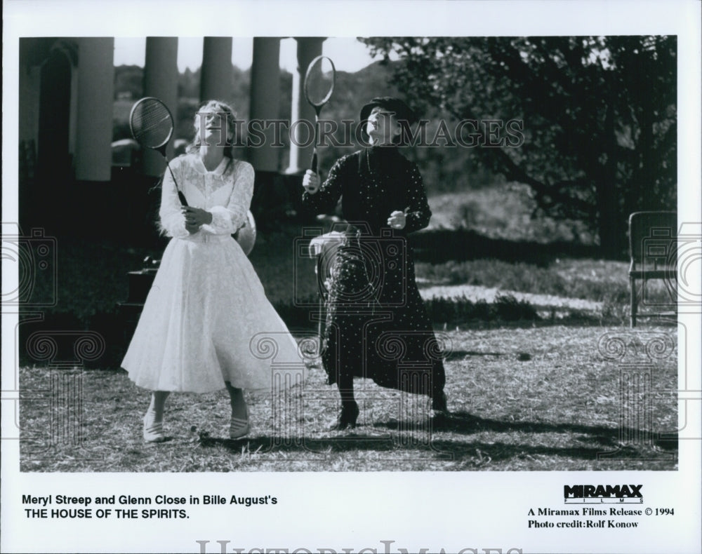 1994 Press Photo Meryl Streep And Glenn Close In Film "The House Of The Spirits" - Historic Images