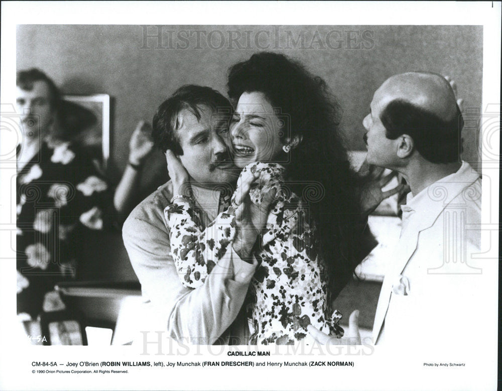 1990 Press Photo Robin Williams, Fran Drescher and Zack Norman in &quot;Cadillac Man&quot; - Historic Images