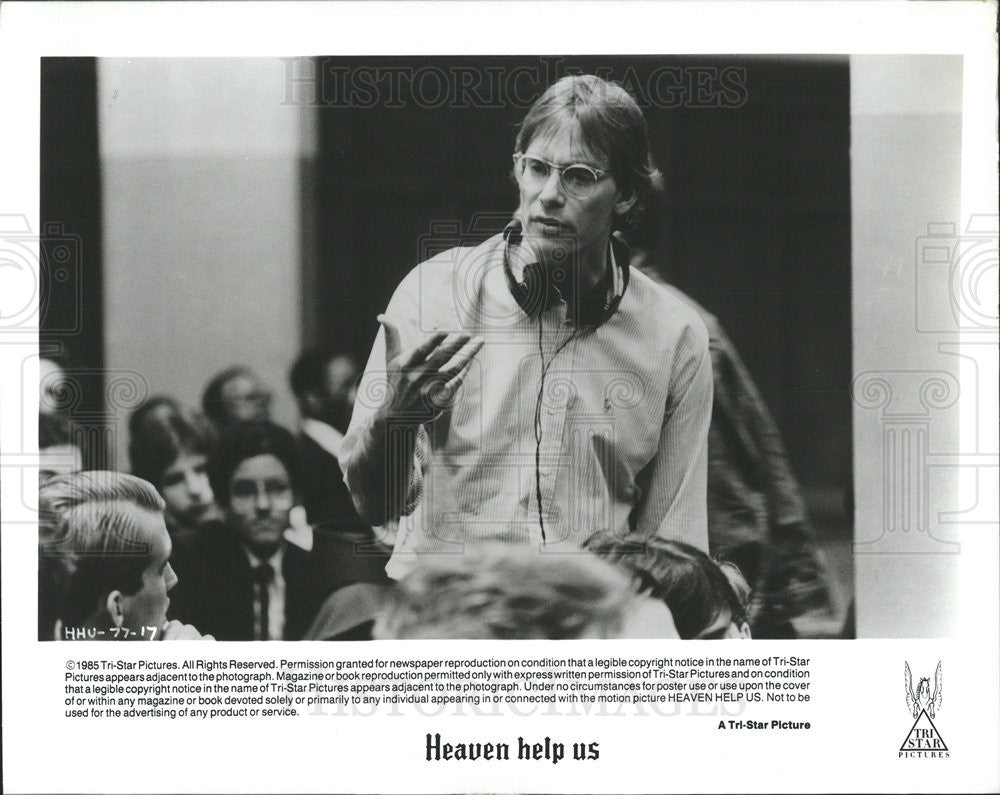 1985 Press Photo &quot;Heaven Help Us&quot; Director Michael Dinner - Historic Images