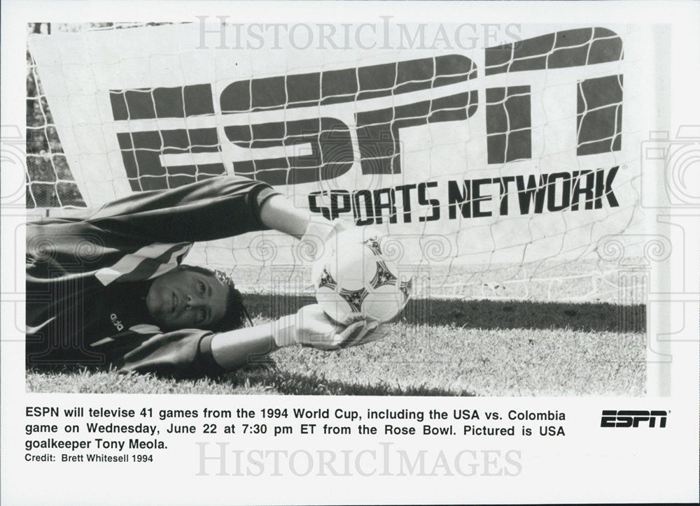 1994 Press Photo ESPN To Televise World Cup, USA Soccer Goalkeeper Tony Meola - Historic Images