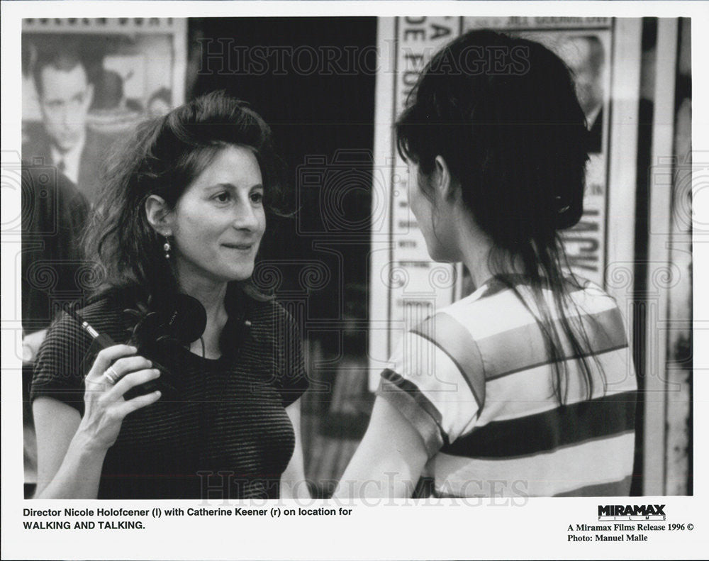 1996 Press Photo Director Nichole Holofcener, Catherine Keener, Walking, Talking - Historic Images