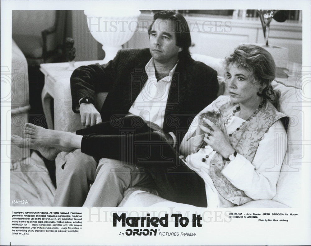 1991 Press Photo Actors Beau Bridges And Stockard Channing In &quot;Married To It&quot; - Historic Images