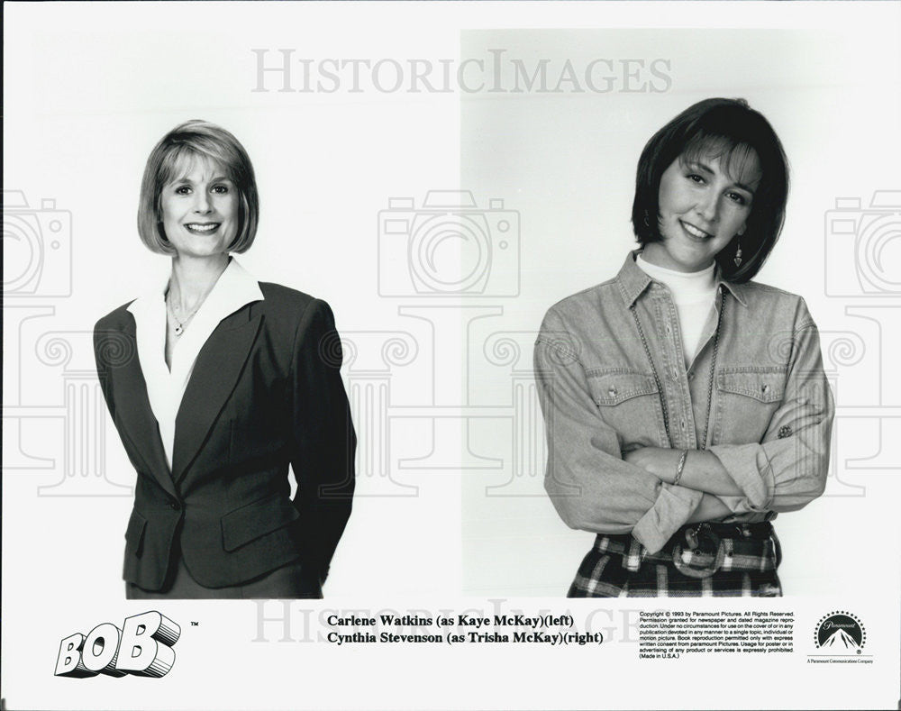 1993 Press Photo Carlene Watkins &amp; Cynthia Stevenson in &quot;BOB&quot; - Historic Images