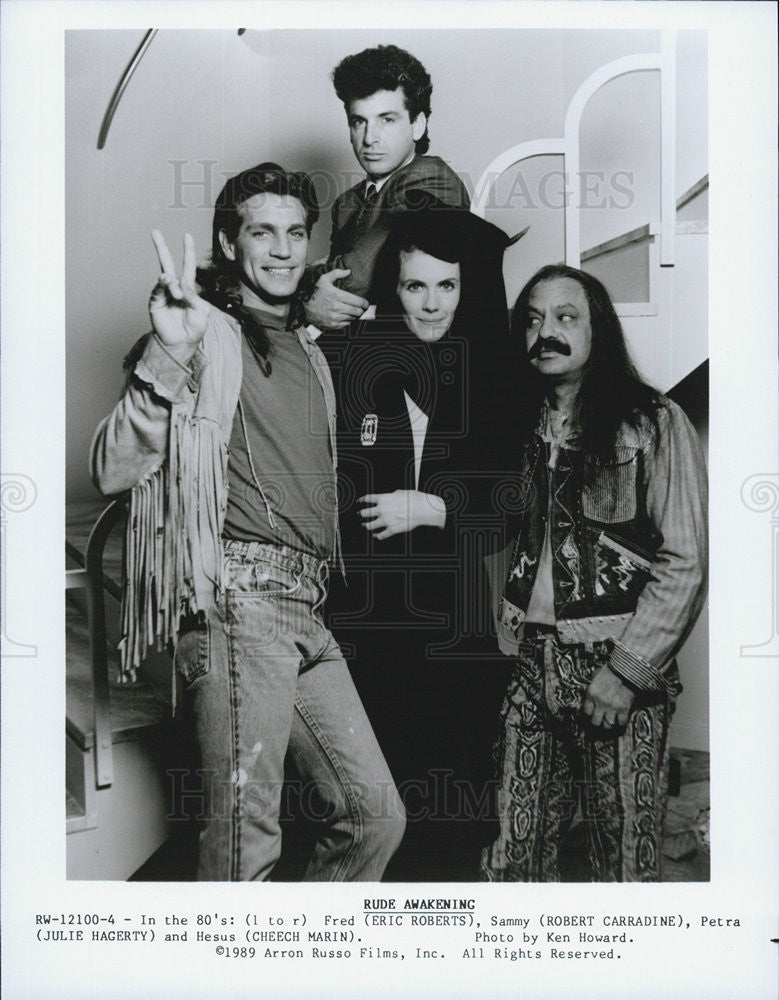 1989 Press Photo Eric Roberts,Robert Carradine,Julie Hagerty,Cheech Marin - Historic Images