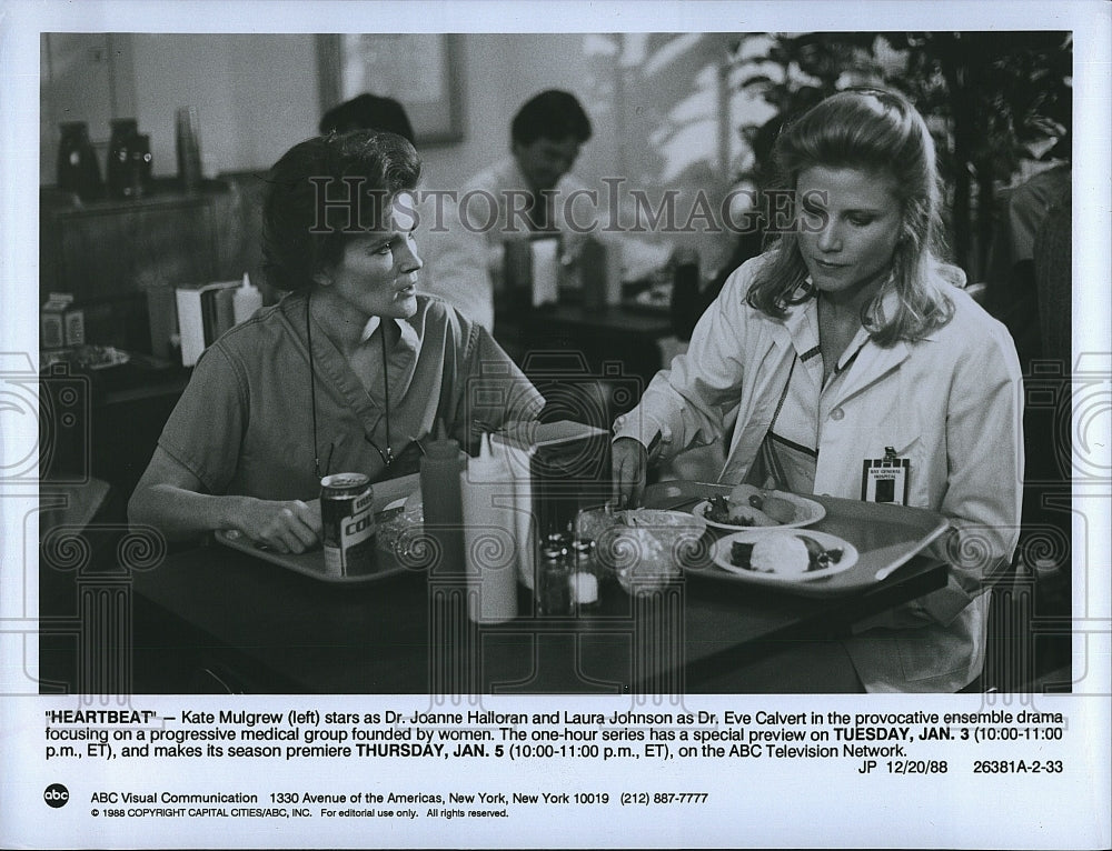 1988 Press Photo &quot;Heartbeat&quot; Kate Mulgrew &amp; Laura Johnson- Historic Images