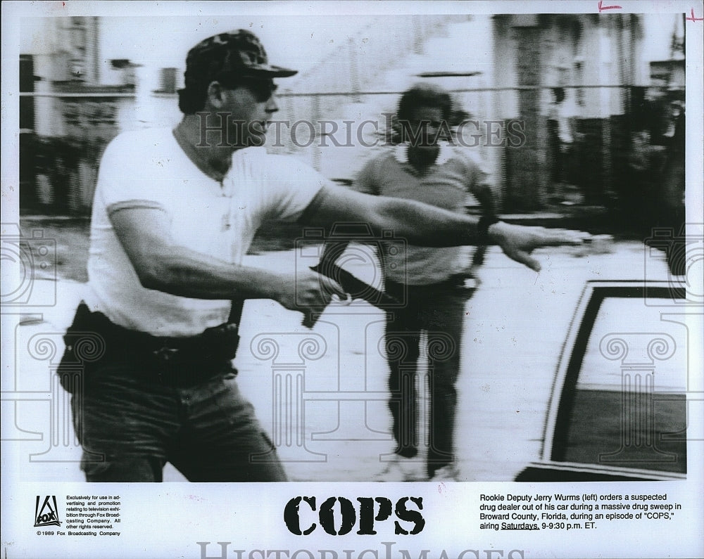 1989 Press Photo Deputy Jerry Wurms on &quot;Cops&quot;- Historic Images