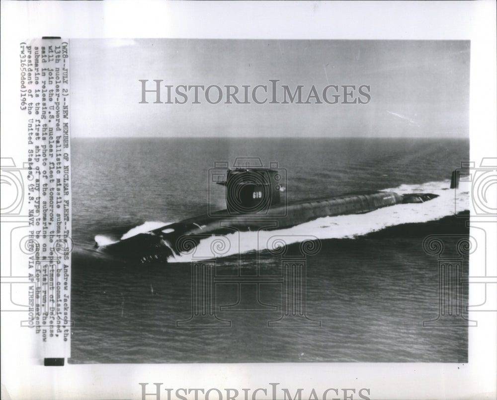 1963 USS Andrew Jackson Trial Run Nuclear - Historic Images
