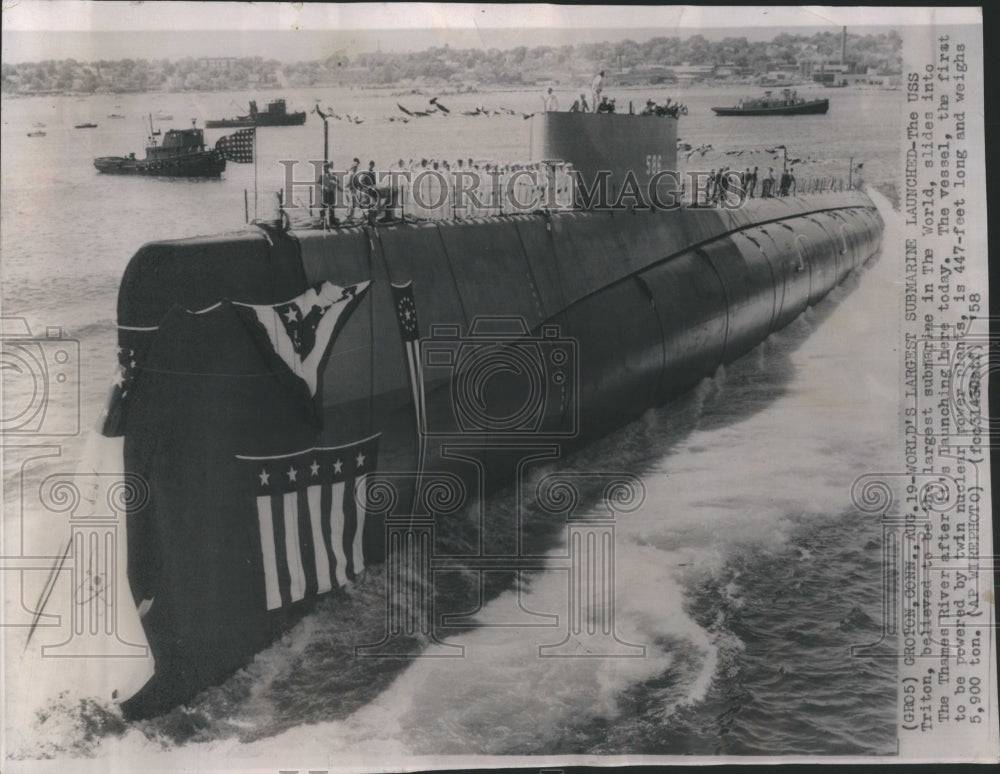 1958 Press Photo Launching USS Triton (SSRN/SSN-586)