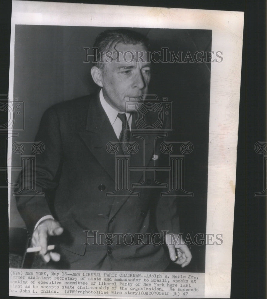 1947 Adolf Berle Chairman of organisation - Historic Images