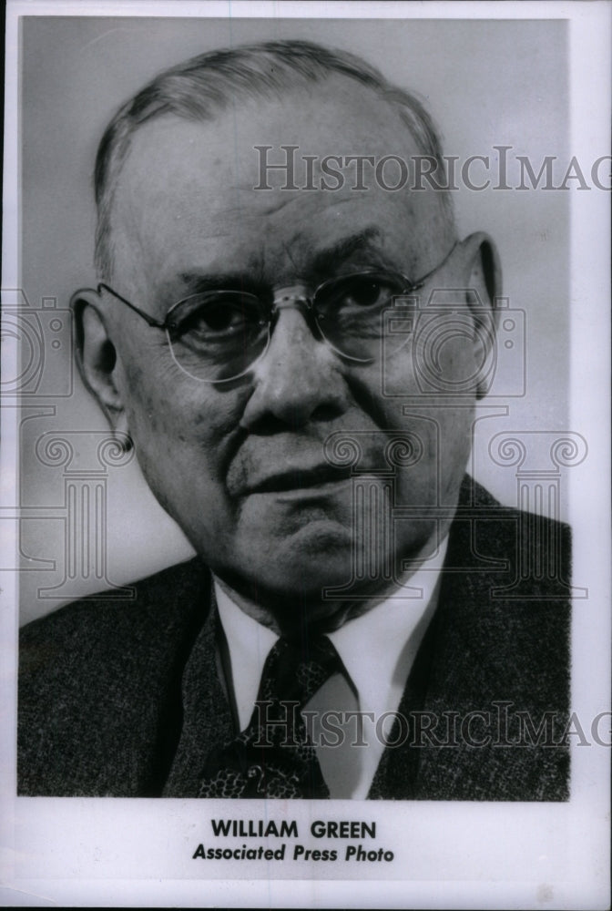 1952 William Green President American Labor - Historic Images