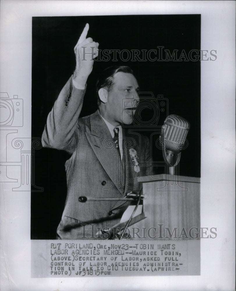 1948 Tobin Wants Labor Agencies Maurice - Historic Images