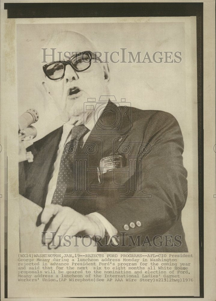 1976 President Meany Rejects Ford-Historic Images